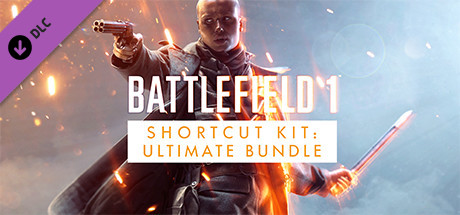 免费获取 Steam 游戏 Battlefield 1 DLC Ultimate Shortcut Bundle 捷径装备：终极同捆包[Windows][￥198→0]