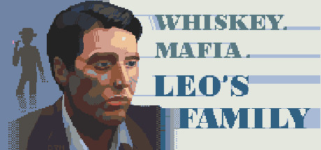 免费获取 Steam 游戏 Whiskey.Mafia. Leo's Family[Windows][￥15→0]