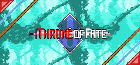 Throne of Fate - 命运的宝座[Windows][$0.99→0]