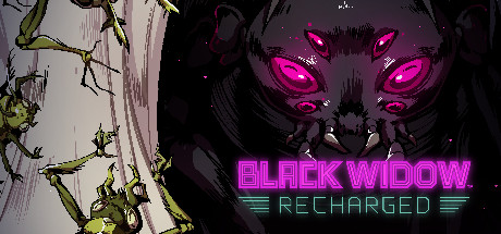 免费获取 Epic 游戏 Black Widow: Recharged[Windows][$9.99→0]