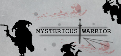 Mysterious warrior - 神秘战士[Windows][$3.99→0]