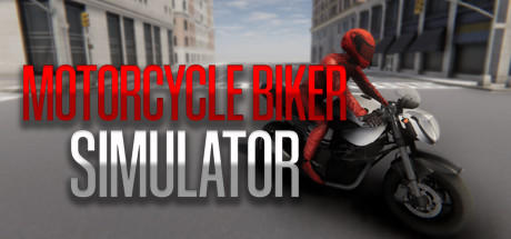 免费获取 Steam 游戏 Motorcycle Biker Simulator[Windows][￥18→0]