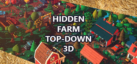 免费获取 Steam 游戏 Hidden Farm Top-Down 3D[Windows、macOS、Linux][￥37→0]