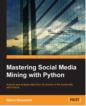 免费获取电子书 Mastering Social Media Mining with Python[$35.99→0]