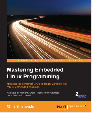 免费获取电子书 Mastering Embedded Linux Programming[$39.99→0]