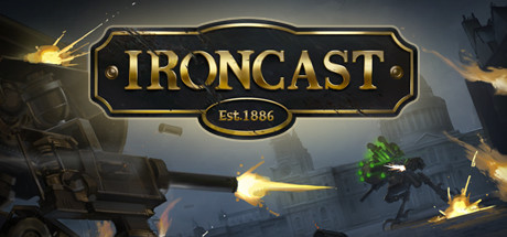 免费获取 Epic 游戏 Ironcast[Windows]