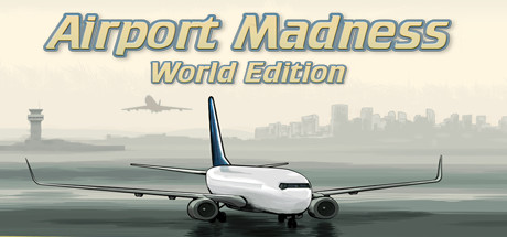 免费获取游戏 Airport Madness: World Edition[Windows]