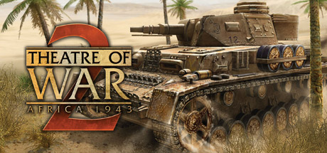 免费获取游戏 Theatre of War 2: Africa 1943 战场 2：北非 1943[Windows]