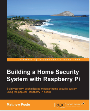 免费获取电子书 Building a Home Security System with Raspberry Pi[$27.99→0]