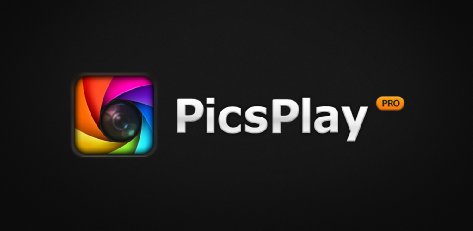 PicsPlay Pro - 图片编辑软件[Android]丨反斗限免