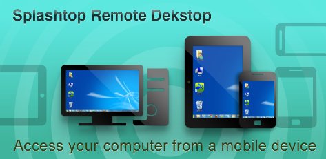 Splashtop Remote Desktop – 桌面远程控制[Android]丨反斗限免