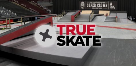 True Skate – 真实滑板[Android]丨反斗限免