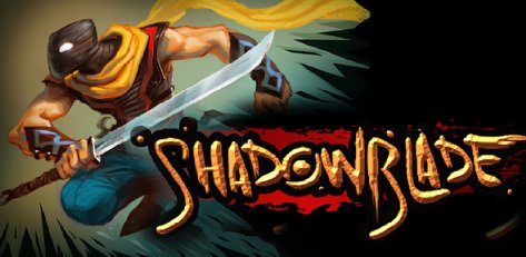 Shadow Blade – 暗影之刃[Android]丨反斗限免