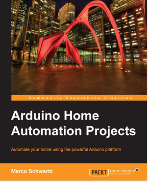 免费获取电子书 Arduino Home Automation Projects丨反斗限免