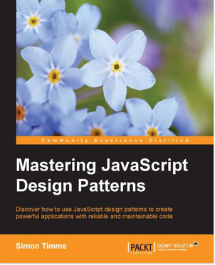 免费获取电子书 Mastering JavaScript Design Patterns[$26.99→0]丨反斗限免