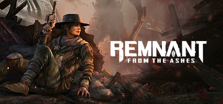 免费获取 Epic 游戏 Remnant: From the Ashes[Windows][$39.99→0]