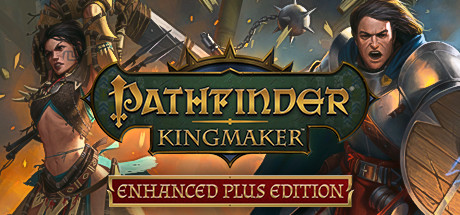 免费获取 Epic 游戏 Pathfinder: Kingmaker Enhanced Plus Edition 开拓者：拥王者[Windows][$19.99→0]