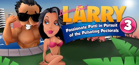 免费获取游戏 Leisure Suit Larry 3 - Passionate Patti in Pursuit of the Pulsating Pectorals[Windows]