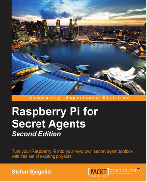 免费获取电子书 Raspberry Pi for Secret Agents - Second Edition[$14.99→0]