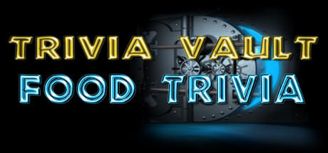 免费获取 Steam 游戏 Trivia Vault: Food Trivia[Windows][￥70→0]