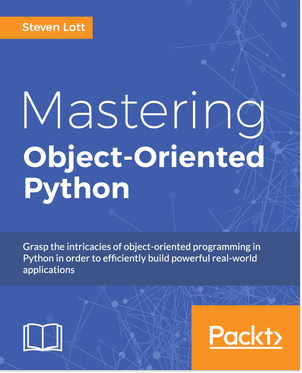 免费获取电子书 Mastering Object-oriented Python[$26.99→0]