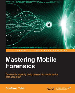 免费获取电子书 Mastering Mobile Forensics[$39.99→0]