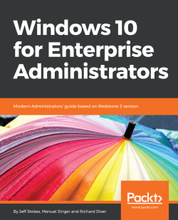 免费获取电子书 Windows 10 for Enterprise Administrators[$35.99→0]