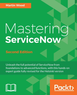 免费获取电子书 Mastering ServiceNow - Second Edition[$47.99→0]