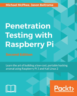 免费获取电子书 Penetration Testing with Raspberry Pi - Second Edition[$31.99→0]