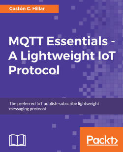 免费获取电子书 MQTT Essentials - A Lightweight IoT Protocol[$31.99→0]