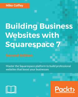 免费获取电子书 Building Business Websites with Squarespace 7 - Second Edition[$35.99→0]