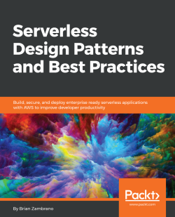 免费获取电子书 Serverless Design Patterns and Best Practices[$35.99→0]