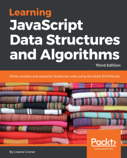 免费获取电子书 Learning JavaScript Data Structures and Algorithms - Third Edition[$35.99→0]
