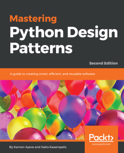 免费获取电子书 Mastering Python Design Patterns - Second Edition[$35.99→0]