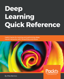 免费获取电子书 Deep Learning Quick Reference[$32.99→0]