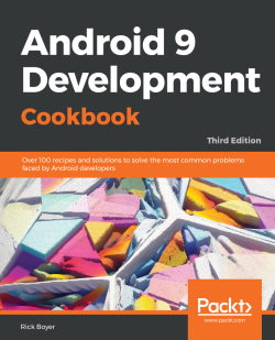 免费获取电子书 Android 9 Development Cookbook - Third Edition[$31.99→0]