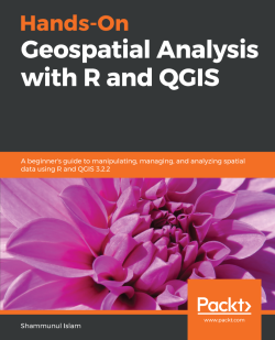 免费获取电子书 Hands-On Geospatial Analysis with R and QGIS[$34.99→0]