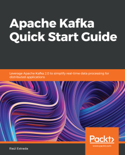 免费获取电子书 Apache Kafka Quick Start Guide[$27.99→0]