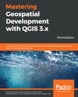 免费获取电子书 Mastering Geospatial Development with QGIS 3.x - Third Edition[$20.99→0]