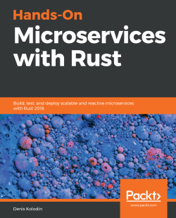 免费获取电子书 Hands-On Microservices with Rust[$35.99→0]