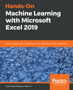 免费获取电子书 Hands-On Machine Learning with Microsoft Excel 2019[$28.79→0]