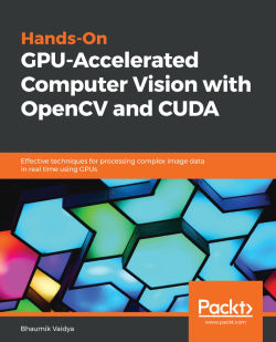 免费获取电子书 Hands-On GPU-Accelerated Computer Vision with OpenCV and CUDA[$39.99→0]
