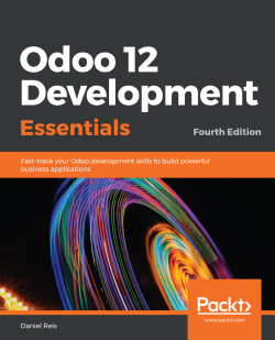 免费获取电子书 Odoo 12 Development Essentials - Fourth Edition[$35.99→0]