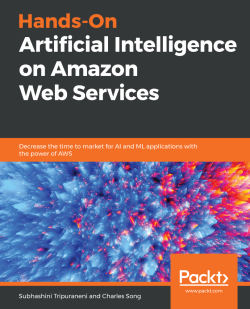 免费获取电子书 Hands-On Artificial Intelligence on Amazon Web Services[$31.99→0]