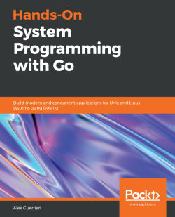 免费获取电子书 Hands-On Systems Programming with Go[$27.99→0]