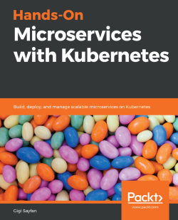 免费获取电子书 Hands-On Microservices with Kubernetes[$27.99→0]
