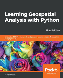 免费获取电子书 Learning Geospatial Analysis with Python - Third Edition[$35.99→0]