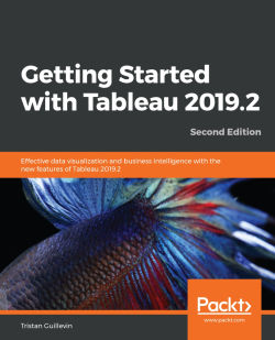 免费获取电子书 Getting Started with Tableau 2019.2 - Second Edition[$20.99→0]