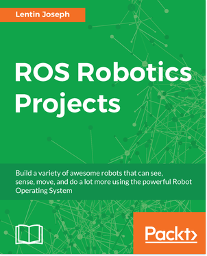 免费获取电子书 ROS Robotics Projects[$39.99→0]