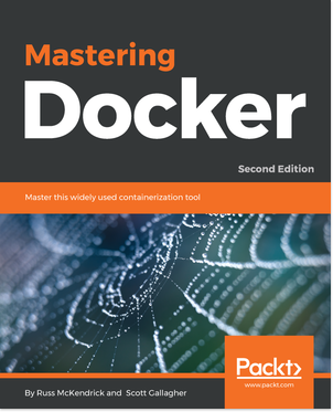 免费获取电子书 Mastering Docker - Second Edition[$39.99→0]